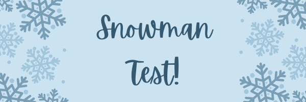 1st test on snowman